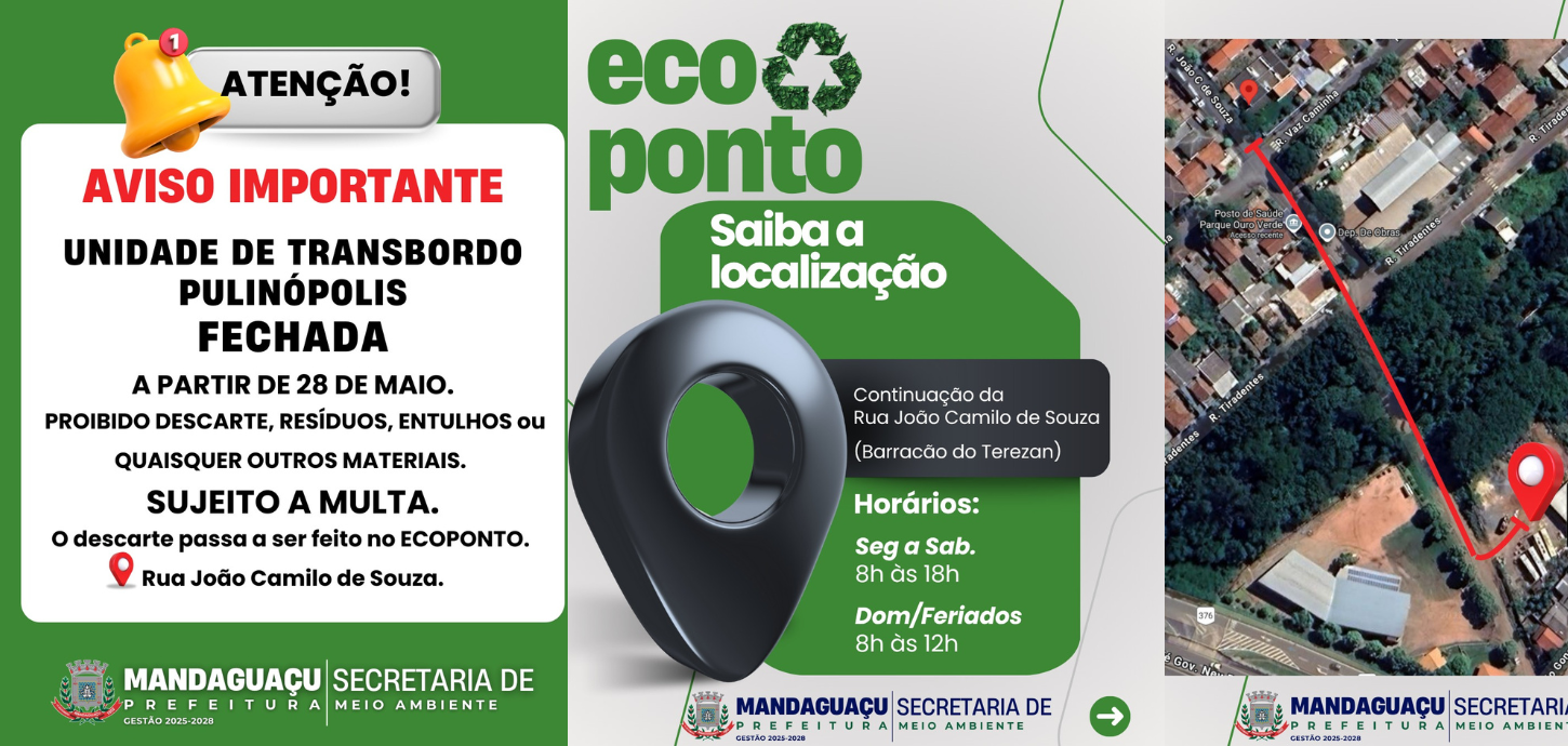 MANDAGUAÇU DESATIVA UNIDADE DE TRANSBORDO EM PULINÓPOLIS E INAUGURA ECOPONTO PARA DESCARTE ADEQUADO DE RESÍDUOS