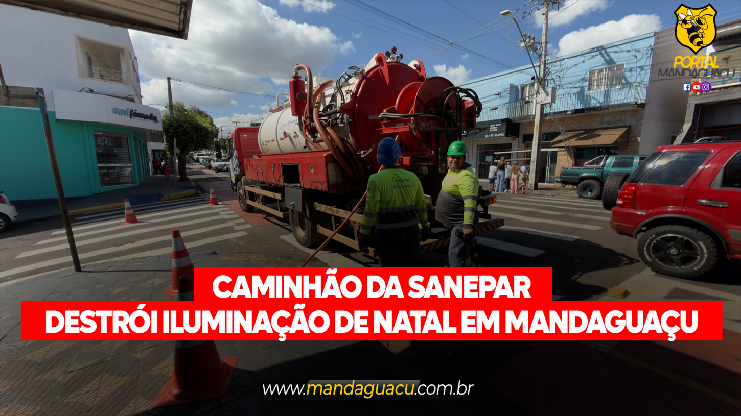 CAMINHÃO QUE PRESTA SERVIÇOS PARA A SANEPAR TRAFEGA NA CONTRAMÃO, INVADE CICLOFAIXA E DANIFICA ILUMINAÇÃO DE NATAL EM MANDAGUAÇU
